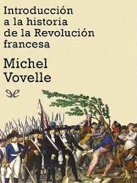 Cuando bouillé llegó a varennes con tropas realistas, la cuestión. Introduccion A La Historia De La Revolucion Francesa Revolucion Francesa Feudalismo