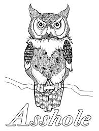 For all the days when inspirational messages just won't do, here's a sweary cuss word coloring page to relieve some of the stress you're feeling. Coloring Swear Words Asshole Online Coloring Pages