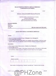 Koleksi soalan percubaan spm 2018 + jawapan (seluruh negeri). 2018 Percubaan Spm Pulau Pinang Bahasa Inggeris Kertas 1 Modifikasi Perilaku