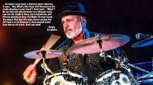 The mighty Danny Seraphine sharing a story about being replaced ...
