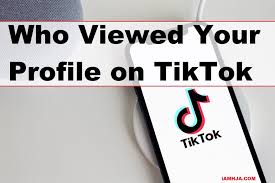 How To See Who Viewed My Profile On Tiktok Updated Method