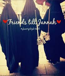 If your parents are alive, be grateful at the opportunity to earn jannah. Friends Till Jannah Posts Facebook