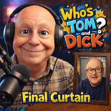 Who's Tom & Dick