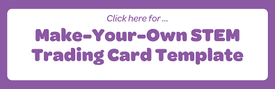Make your own sports, scientific, or creative trading cards with microsoft word. Stem Trading Card Resources Science Delivered