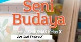 Rpp satu lembar seni budaya kelas xi semester 2 (download file) berikut kami share rpp 1 lembar seni budaya kelas 11 sma/smk semester 1 dan 2 tahun 2020/2021. Download Rpp Mata Pelajaran Seni Budaya Kelas X Smk Kurikulum 2013 Revisi 2017 2018 Semester 1 Dan 2 Lengkap Rpp 1 Lembar Download Rpp Smk Kurikulum 2013 Revisi 2017 2018 2019 2020 2021 1 Lembar Daring