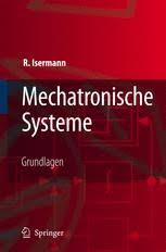 Hallo zusammen, ich suche ebenfalls das organisationsbuch der nsdap bitte alles mit bildern und preisvorstellung anbieten. Mechatronische Systeme Grundlagen Rolf Isermann Springer