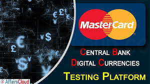 Learn about central bank digital currencies (cbdcs) and how they could reshape the future of t. Mastercard Launches Central Bank Digital Currencies Cbdcs Testing Platform