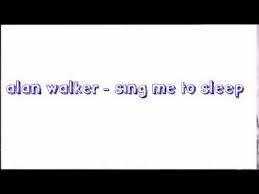(hey kids) am do • read more » Donload Lagu Alan Walker Sing Me To Sleep Mp4 Mp3 Barretoned