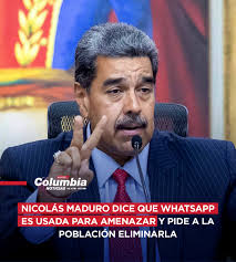 El presidente de Venezuela, Nicolás Maduro, aseguró este lunes que la  aplicación de mensajería instantánea Whatsapp está siendo usada en el país  para amenazar a militares y policías, así como líderes comunitarios,