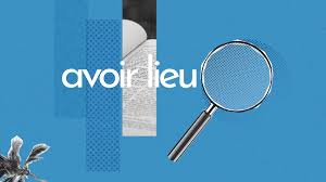 Retour au lexique de généalogie. Avoir Lieu Definition Simple Et Facile Du Dictionnaire