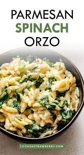 Creamy Parmesan Spinach Orzo Video Life As A Strawberry Recipe Recipes Pasta Dishes Orzo Recipes