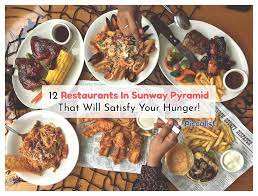 Furthermore, the mall will also host a. 12 Restaurants In Sunway Pyramid Local Western More Updated
