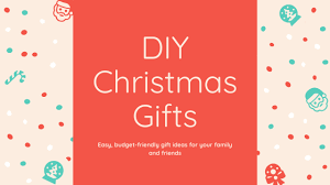By lauren hubbard and olivia hosken. Diy Christmas Gifts Easy Budget Friendly Gift Ideas For Your Family And Friends By Youalberta Youalberta Medium