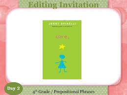 Really, it's any short phrase that begins with a preposition, followed by a noun,. 4th Grade Prepositional Phrases Ppt Download