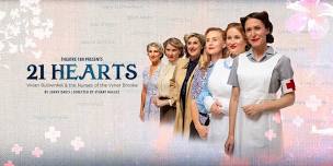 21 HEARTS: Vivian Bullwinkel and the Nurses of the Vyner Brooke