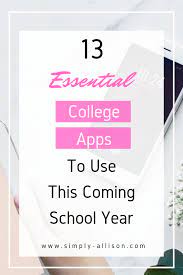 Being A College Student Could Be Overwhelming Sometimes Here Are Essential College Apps To Include In Your Every Day Life College Apps App Freshman College