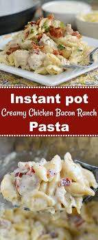 Instant Pot Creamy Chicken Bacon Ranch Pasta Is A Quick And Easy Pressure Cooker Dinner Instant Pot Dinner Recipes Pot Recipes Easy Instant Pot Recipes Chicken