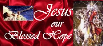 Image result for images Our "Blessed Hope"