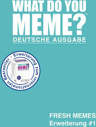 Find the newest deutsch meme. Huch Verlag What Do You Meme Fresh Memes 1 Deutsch Spielware Whatdoyoumeme Llc