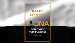 I heard about this book at some point and all i remember hearing was that it was. Harry Bingham Fiona Den Toten Verpflichtet Buchtipp Rezension Von Hallo Buch De