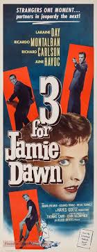 Three for Jamie Dawn (1956) movie poster