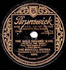 Check spelling or type a new query. The Boswell Sisters The Gold Diggers Song We Re In The Money Lyrics Listen The Boswell Sisters The Gold Diggers Song We Re In The Money Online