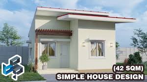 Small House Design Idea Low Cost 42 Sqm Simple House Design Small House House Design