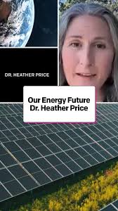 Our Energy Future: Meet Dr. Heather Price