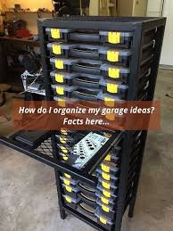 How To Rearrange Garage Gta 5 Garage Storage Ideas Hardware Storage Crate Storage Shop Storage