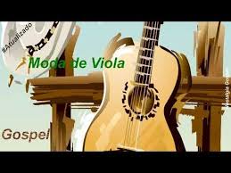 Moda De Viola Gospel Caipira Bruta As 30 Melhores E Mais Tocadas Youtube Moda De Viola Me Toque Caipira