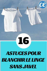 Les 16 Meilleurs Trucs De Grand Mere Pour Blanchir Le Linge Sans Javel Blanchir Linge Comment Blanchir Le Linge Lavage Linge