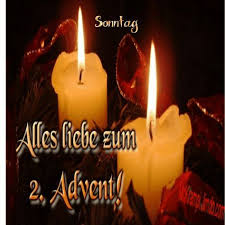 Mck Sonntag S Gb Zweiter Advent Zweiter Advent Advent Advents Grusse