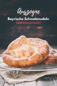 Auszogne Original Bayrisches Schmalznudel Rezept Joyful Food Rezept Rezepte Krapfen Rezept Lebensmittel Essen