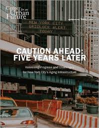 Caution Ahead Five Years Later Center For An Urban Future