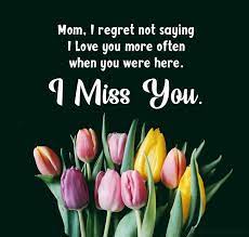 Then what are you going to do? I Miss You Messages For Mom After Death Wishesmsg