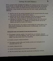Contributions to hsas generally aren't subject to federal. Solved Savings Account Balance Write A Program That Calcu Chegg Com