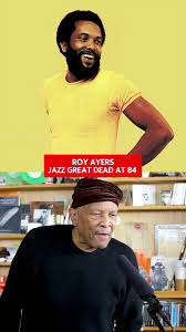 Remembering Roy Ayers: A Tribute to a Soul Legend