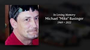Michael Wayne "Mike" Basinger Obituary