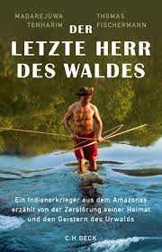 Bifröst heidenmetal herr des waldes. Der Letzte Herr Des Waldes Tenharim Madarejuwa Fischermann Thomas Hardcover