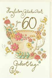 Geburtstag poster, 1960 geburtstag poster, 60. Karte Geburtstag 60 Jahre Tasse Mit Blumen Vogel Naturkarton