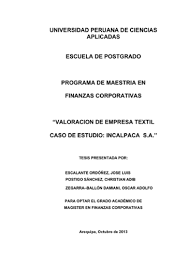 Analisis de pest by luis león garcia 81518 views. Universidad Peruana De Ciencias Aplicadas Escuela De Postgrado Programa De Maestria En Finanzas Corporativas Valoracion De E