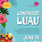 Longwood Luau 2026