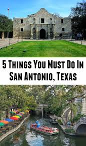 San Antonio Five Things To Do In One Day San Antonio Vacation Usa Travel Destinations San Antonio