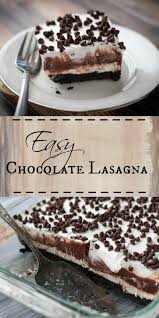 Chocolate Lasagna A Super Easy Irresistible Chocolate Layered Dessert Topped With A Cool Whip Topping Deli Chocolate Lasagna Recipe Dessert Recipes Desserts