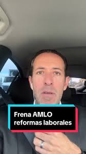 Reformas Laborales y la Reducción de Jornada en México