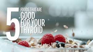 5 foods that are good for your thyroid health