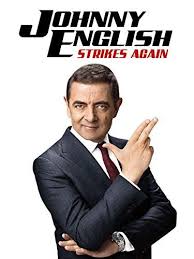 Johnny English Strikes Again Prime Video Rowan Atkinson Https Www Amazon Com Dp B07jlt9q7v Ref Cm Sw R Johnny English Johnny English Reborn Strikes Again