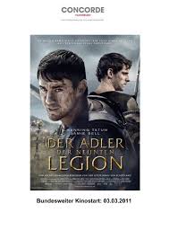 Der adler der neunten legion 01.03.2011, 10:55 uhr auf der suche nach der legion seines vaters begibt sich marcus aquila (channing tatum, r.) zusammen mit seinem sklaven esca (jamie bell, m.) in. Der Adler Der Neunten Legion Presse Area Der Tele