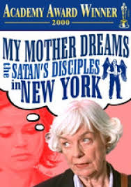 My Mother Dreams the Satan's Disciples in New York (Short 1998)