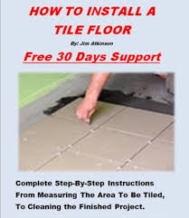 Amazon.com: How To Install A Tile Floor eBook : Atkinson, Jimmy: Books